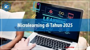 Microlearning di Tahun 2025